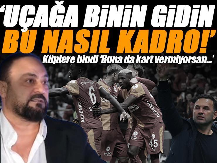 Hasan Şaş Galatasaray-Samsunspor maçı sonrası çılgına döndü 'Uçağa binin gidin bu nasıl kadro!' Penaltı ve kırmızı kart...