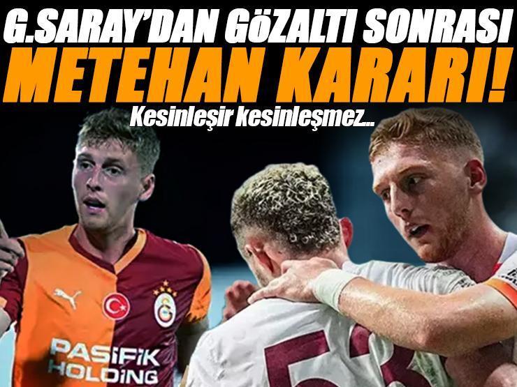 Galatasaray'dan gözaltına alınan Metehan Baltacı için son karar! Kesinleşir kesinleşmez...