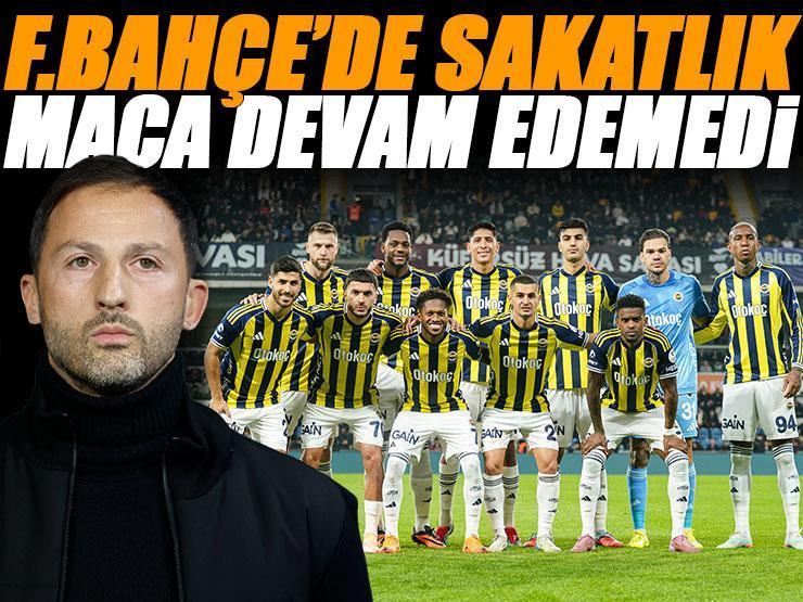 Fenerbahçe'de sakatlık! Yıldız oyuncu devam edemedi