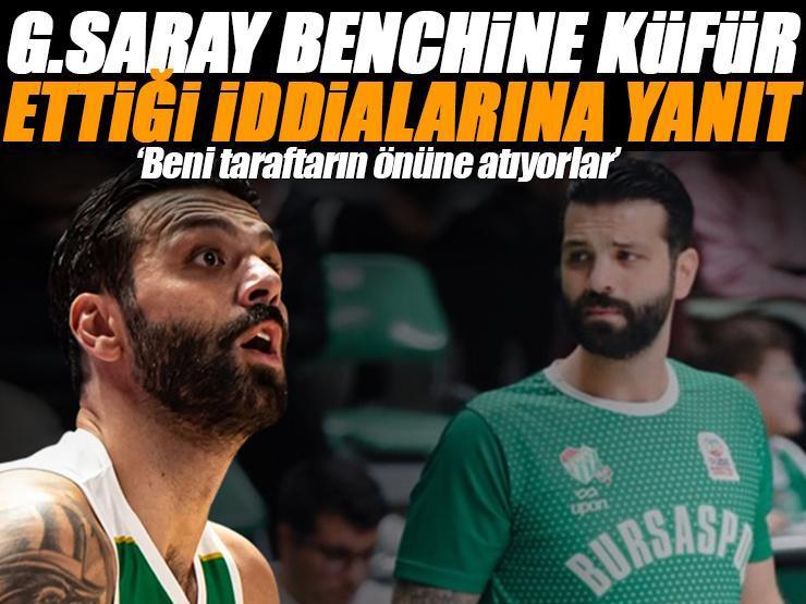 Galatasaray benchine küfür ettiği iddialarına Göksenin Köksal'dan yanıt 'Beni taraftarın önüne atıyorlar'