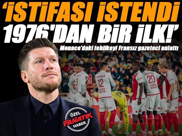 Galatasaray'ın rakibi Monaco'daki tehlikeyi Fransız gazeteci anlattı! 'İstifası istendi, 1976'dan bir ilk'