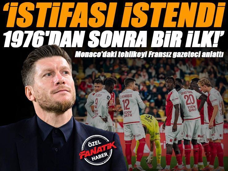 Galatasaray'ın rakibi Monaco'daki tehlikeyi Fransız gazeteci anlattı! 'İstifası istendi, 1976'dan bir ilk'