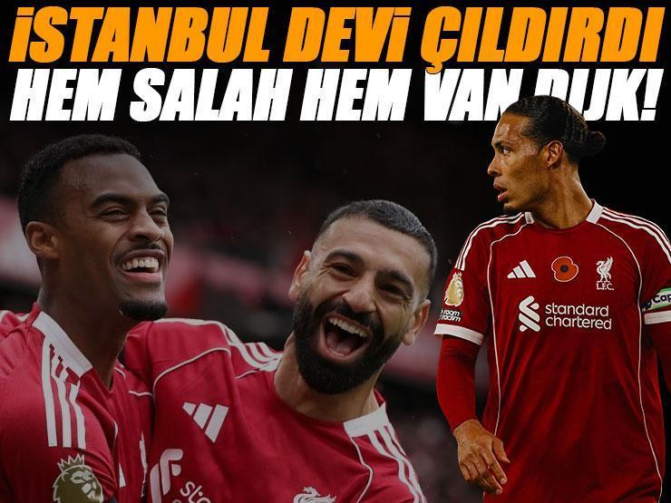 İstanbul devi Salah ve Van Dijk için düğmeye bastı! Büyük plan hazır