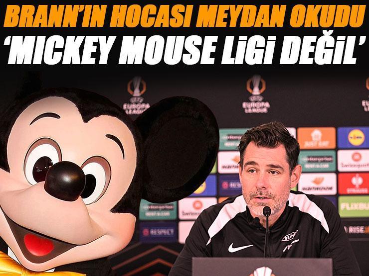 Brann teknik direktöründen iddialı sözler: Burası Mickey Mouse turnuvası değil