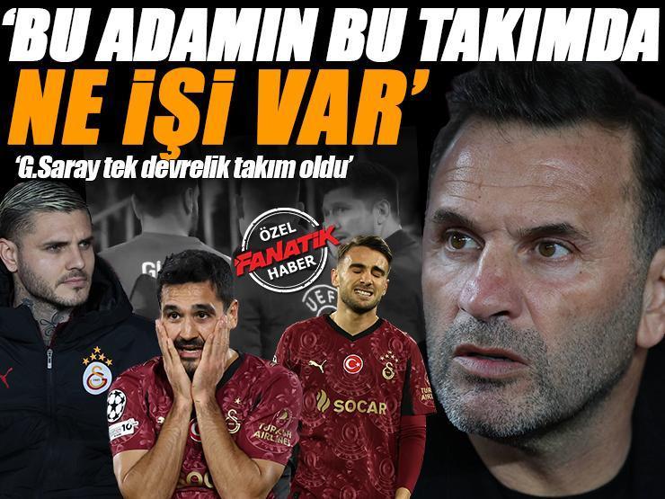 Monaco-Galatasaray! 'Bu adamın bu takımda ne işi var' | 'G.Saray tek devrelik bir takım oldu'