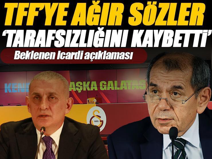 Dursun Özbek'ten TFF'ye sert tepki ve Icardi sözleri