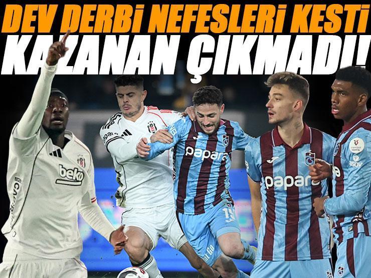 Nefes kesen derbide kazanan çıkmadı! Trabzonspor - Beşiktaş maçı sonucu: 3-3