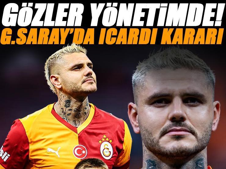 Galatasaray'ın Mauro Icardi kararı belli oldu