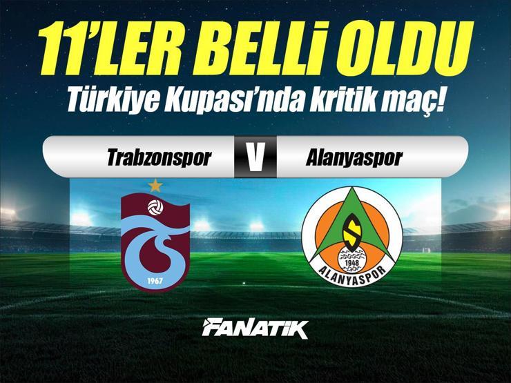 Trabzonspor - Alanyaspor maçı ne zaman, saat kaçta, hangi kanalda? (11'ler)