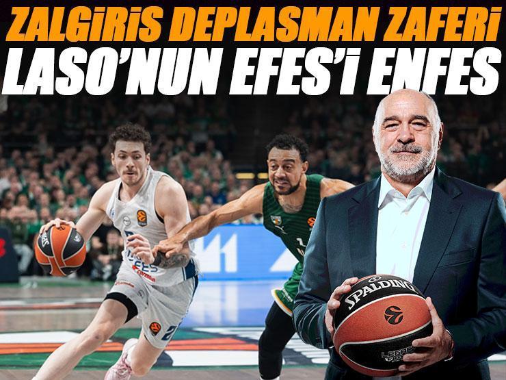 Pablo Laso'nun Efes'i enfes! Zalgiris Kaunas - Anadolu Efes maç sonucu 64-87