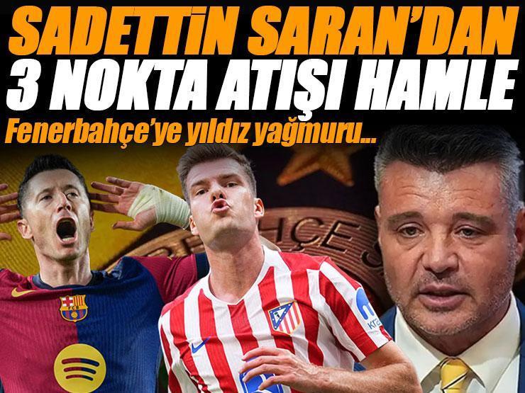Sadettin Saran'ın hedefi net: Fenerbahçe'de üç bölgeye nokta atışı!