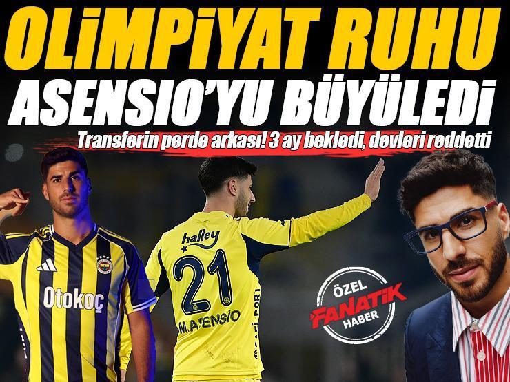 Fenerbahçe'deki Olimpiyat ruhu Asensio'yu büyüledi!