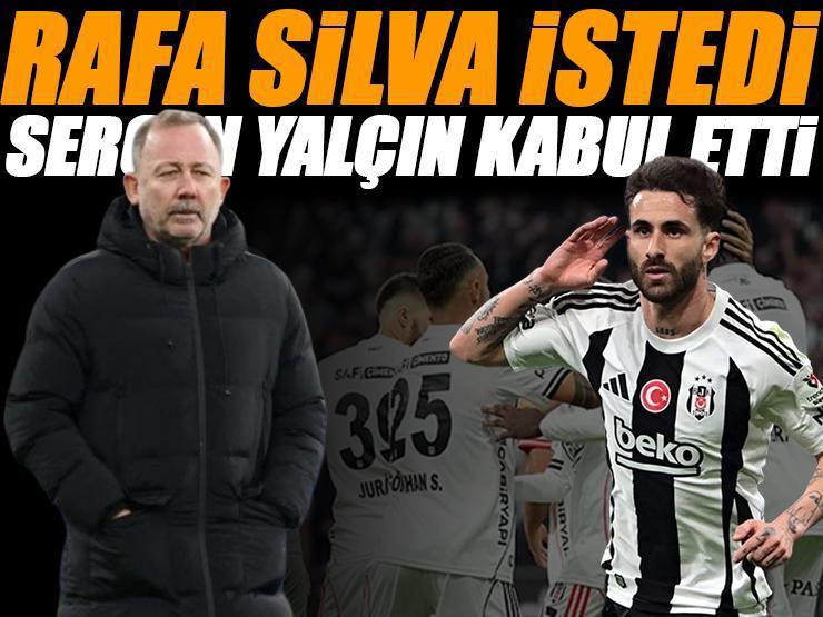 Beşiktaş'ta Sergen Yalçın, Portekizli Rafa Silva'nın isteğini kabul etti!
