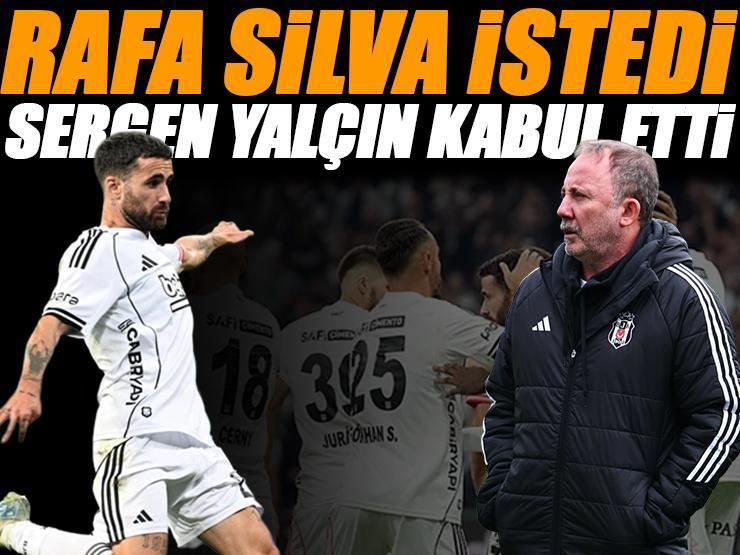 Beşiktaş'ta Sergen Yalçın, Portekizli Rafa Silva'nın isteğini kabul etti!