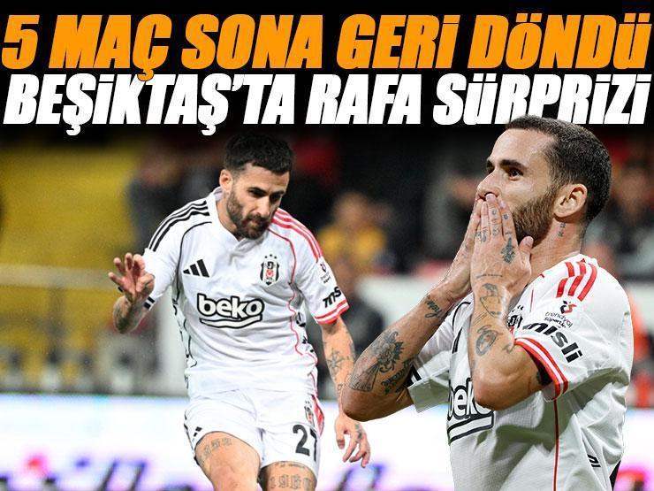 Beşiktaş'ta büyük sürpriz! Rafa Silva geri döndü