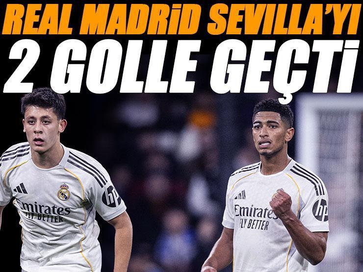 Real Madrid Sevilla'yı 2 golle geçti! Real Madrid Sevilla maçı sonucu: 2-0