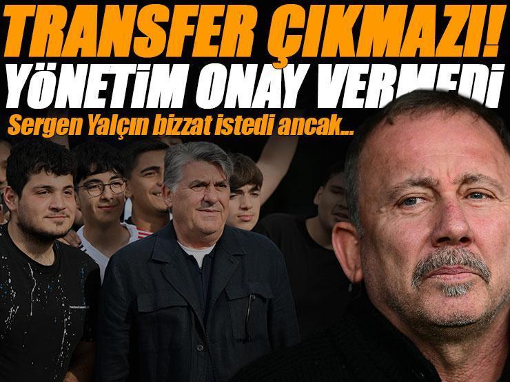 Beşiktaş'ta transfer çıkmaza girdi! Sergen Yalçın istedi, yönetim onay vermedi