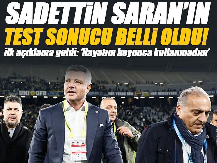 Uyuşturucu soruşturması: Sadettin Saran'ın test sonucu belli oldu! İlk açıklama geldi...