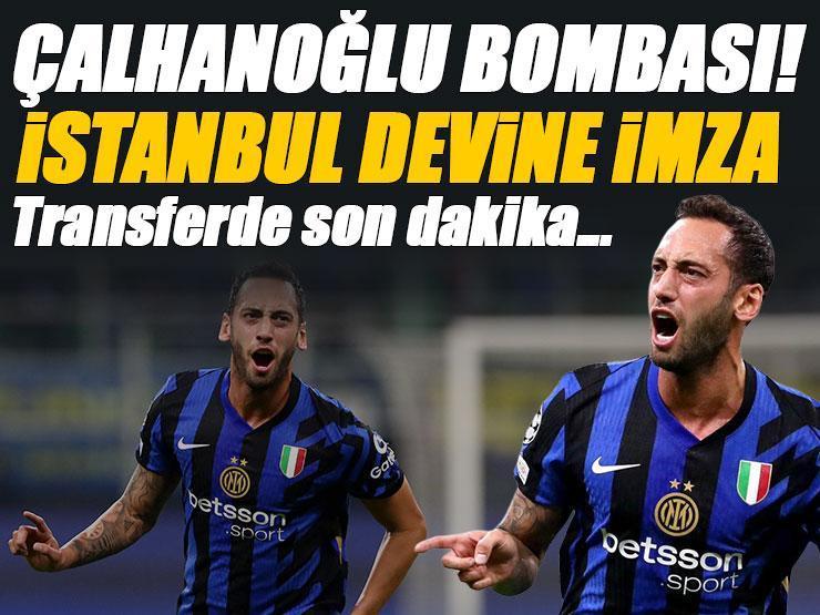 İstanbul devinden Hakan Çalhanoğlu bombası! Transferde son dakika...