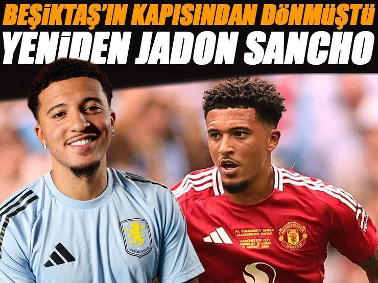 ManU'dan Jadon Sancho kararı! Beşiktaş istediği parayı vermeye hazır