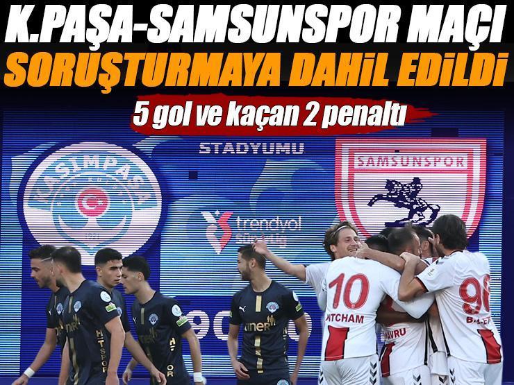 İşte Cumhuriyet Başsavcılığı'nın işaret ettiği maç: Kasımpaşa 1-4 Samsunspor: 6 kişi gözaltına alındı
