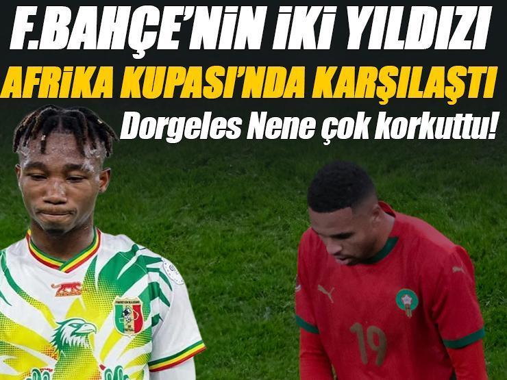 Dorgeles Nene, Fenerbahçeli taraftarların yüreğini ağzına getirdi! Fenerbahçe'nin yıldızları, Afrika Uluslar Kupası'nda kapıştı...