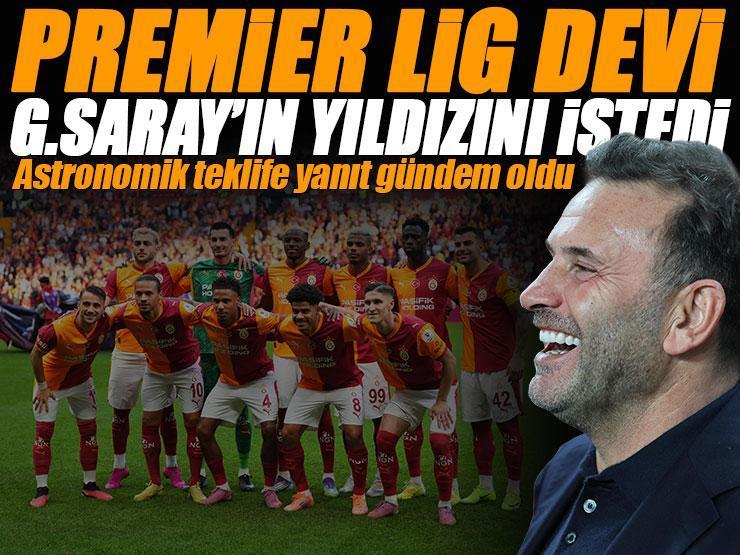 Premier Lig devi Galatasaray'ın kalbini transfer etmek için inanılmaz bir bonservis önerdi!