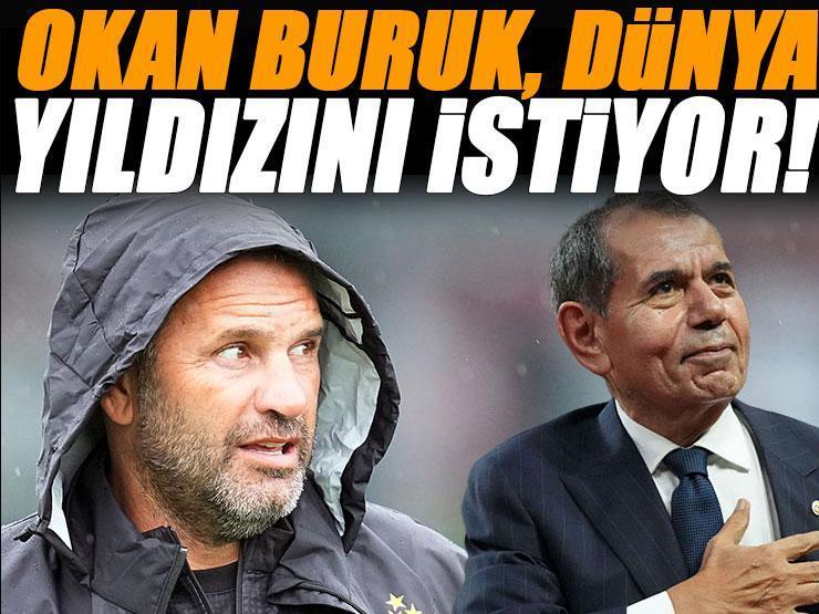 Okan Buruk transferde dünya yıldızını istiyor! Galatasaray vazgeçmiyor
