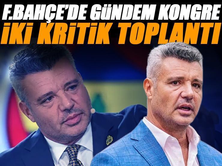 Fenerbahçe yönetiminden kritik toplantı; gündemde kongre var