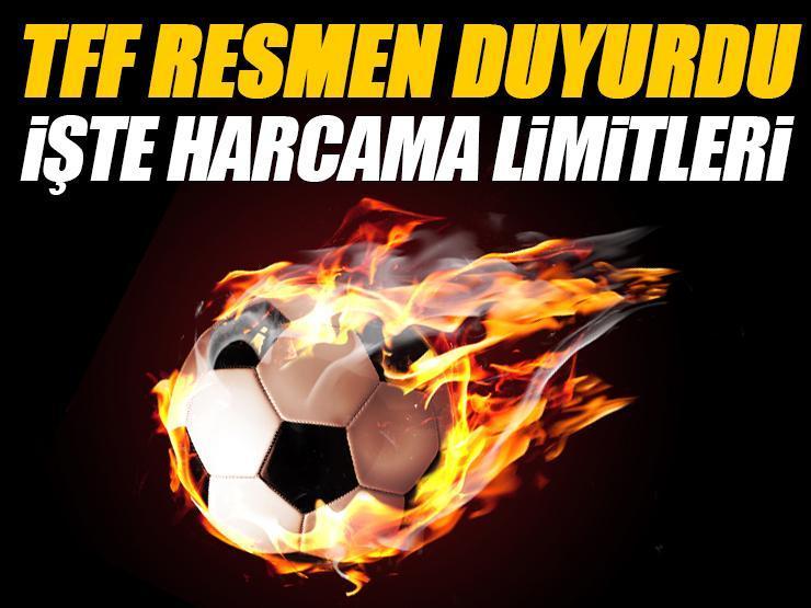 TFF harcama limitlerini açıkladı