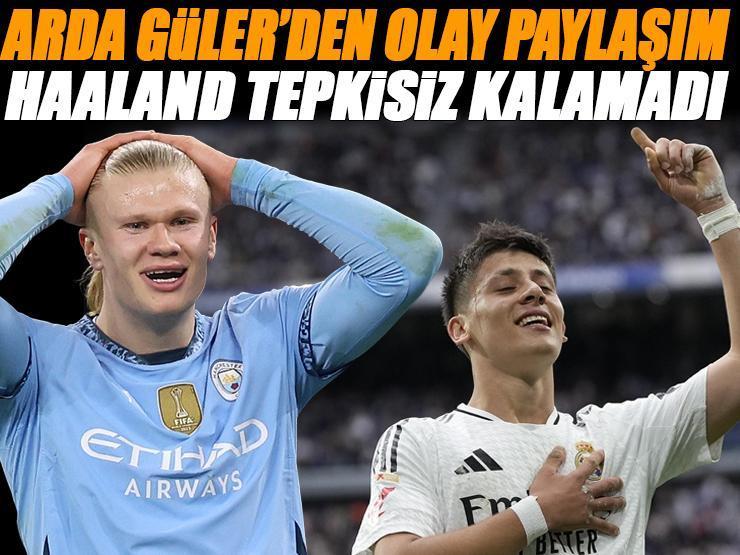 Arda Güler sosyal medyada yaptığı paylaşım olay oldu! Erling Haaland yorum yaptı
