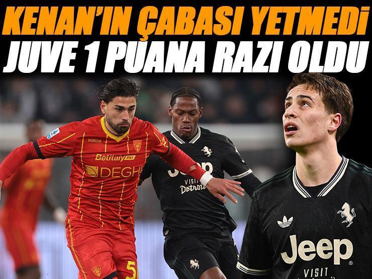 (ÖZET) Kenan Yıldız'ın çabası yetmedi! Juventus evinde 1 puana razı oldu | Juventus - Lecce maç sonucu: 1-1