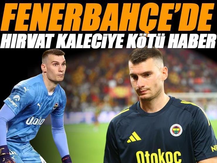 Fenerbahçe’de gündem Livakovic! Hırvat kaleciye kötü haber