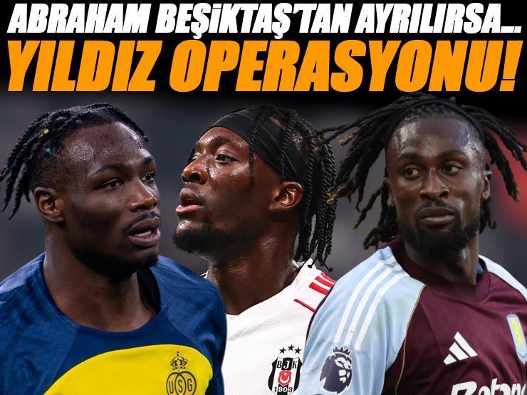 Beşiktaş'ta Abraham bereketi! Yerine 2 yeni yıldız geliyor
