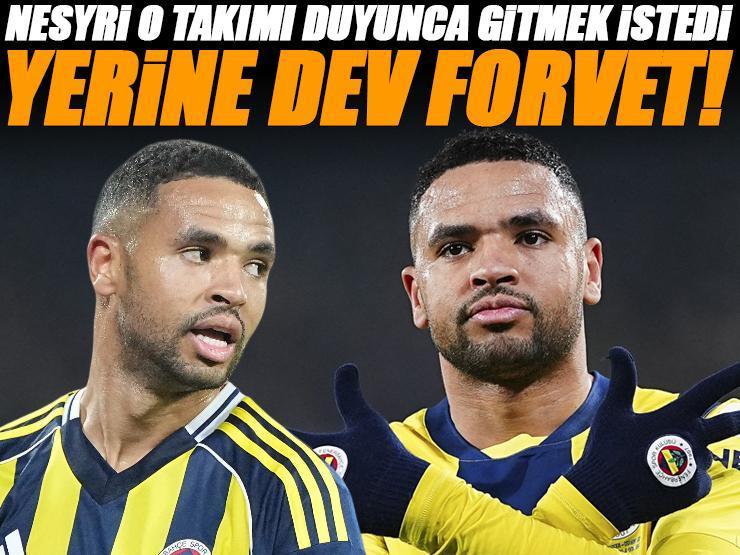 Fenerbahçe'de Neysri sevinci gitmeyi kabul etti! Yerine dev forvet önerisi