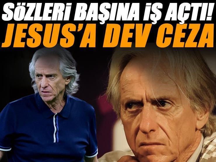 Fenerbahçe'nin eski patronu Jorge Jesus'a dev ceza! Açıklaması başına büyük iş açtı