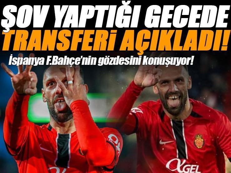 Fenerbahçe'nin gözdesi Vedat Muriqi İspanya'yı salladı! Maç sonu transferi açıkladı