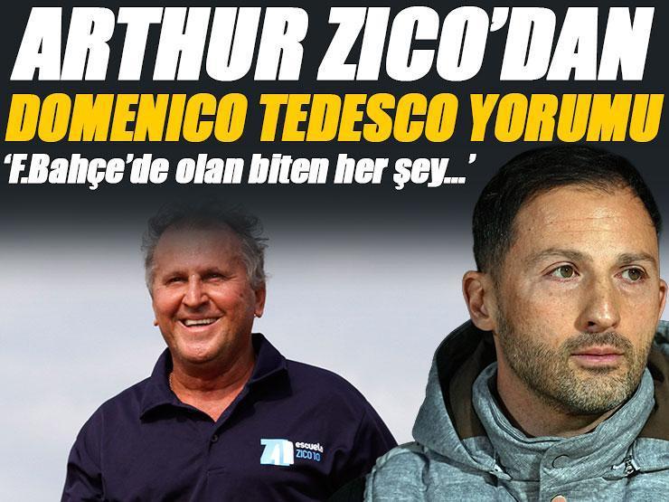 Arthur Zico'dan Domenico Tedesco yorumu! Fenerbahçe'nin eski hocasından camiaya mesaj...