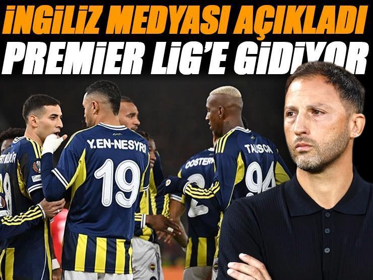 İngiliz medyası Fenerbahçeli yıldız futbolcuyu isteyen Premier Lig takımını açıkladı!