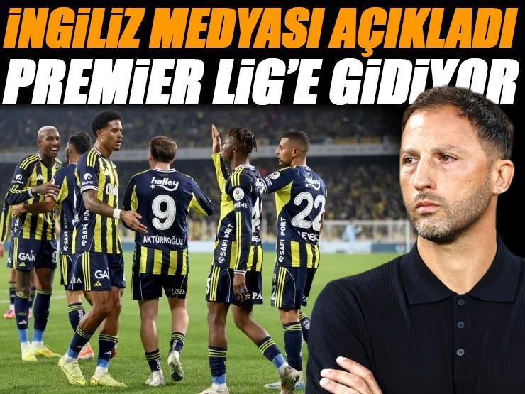 İngiliz medyası Fenerbahçeli yıldız futbolcuyu isteyen Premier Lig takımını açıkladı!