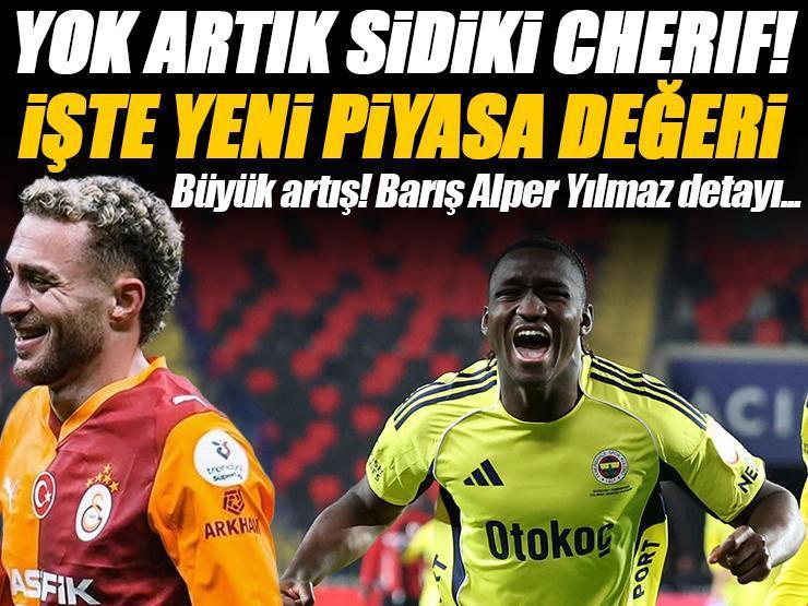 Sidiki Cherif'in yeni piyasa değeri dudak uçuklattı! Süper Lig'in en pahalı Türk oyuncusu belli oldu...