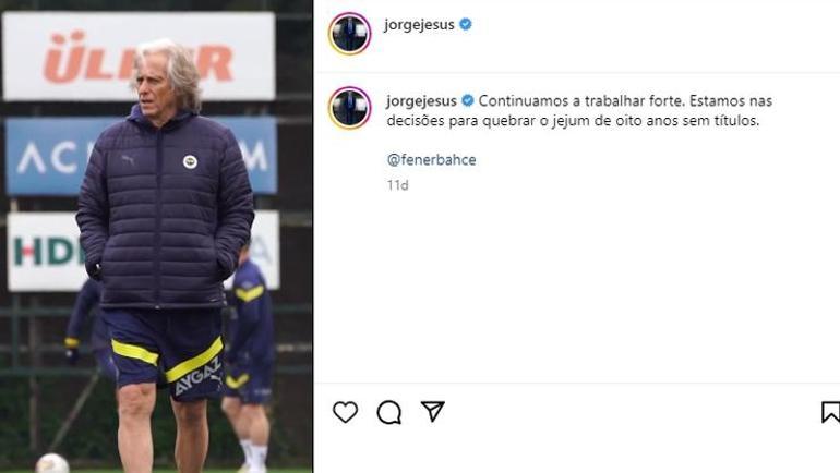 Fenerbahçede Jorge Jesustan flaş paylaşım