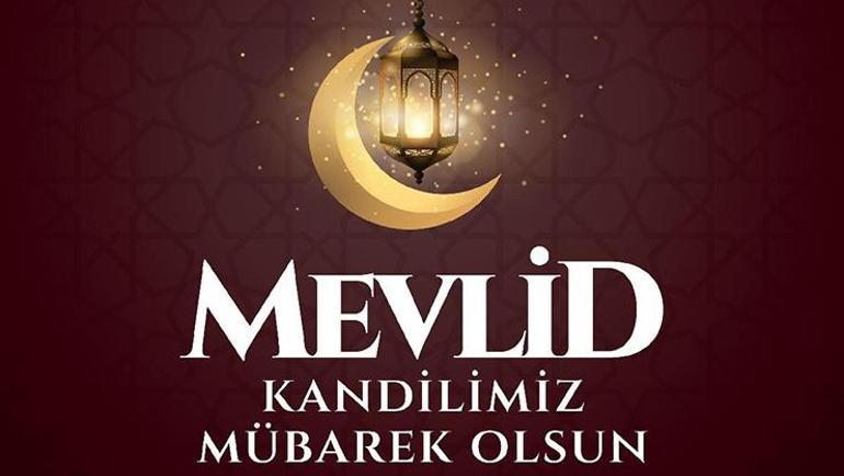 Mevlid Kandili Mesajları 2024 - Kandil Mesajları, resimli, yazılı, en güzel, anlamlı, etkileyici, dualı, ayetli ve hadisli hayırlı kandiller sözleri