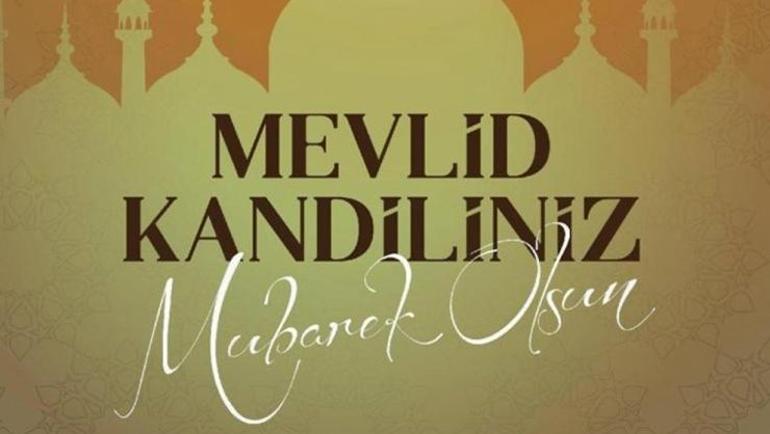 Mevlid Kandili Mesajları 2024 - Kandil Mesajları, resimli, yazılı, en güzel, anlamlı, etkileyici, dualı, ayetli ve hadisli hayırlı kandiller sözleri