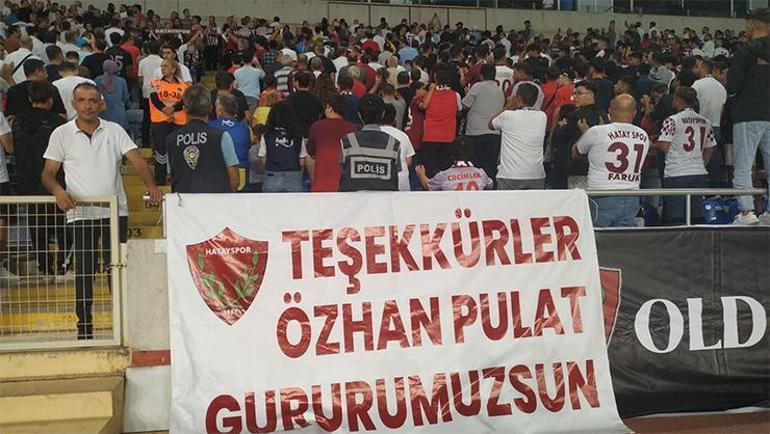 Hataysporlu taraftarlar, Özhan Pulatı unutmadı: Gururumuzsun