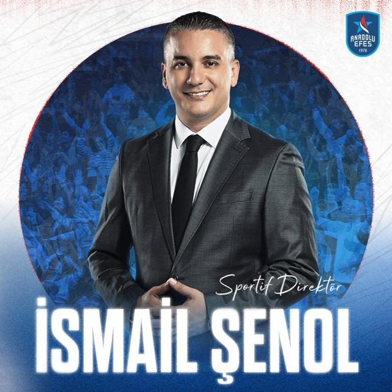 Anadolu Efes sportif direktörlüğe İsmail Şenolun getirildiğini açıkladı